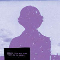 Escape From New York - Fire In My Heart