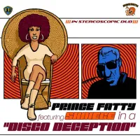 Prince Fatty - Disco Deception