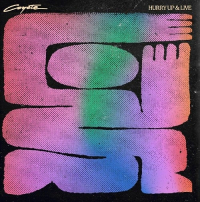 Coyote - Hurry Up & Live