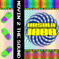 Ursula 1000 - Movin' 2 The Sound (feat Acid Jerks, Fort Knox 5, DJ Absolutely Shit remixes