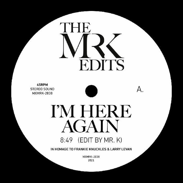 The Mr K Edits - I'm Here Again : 7inch