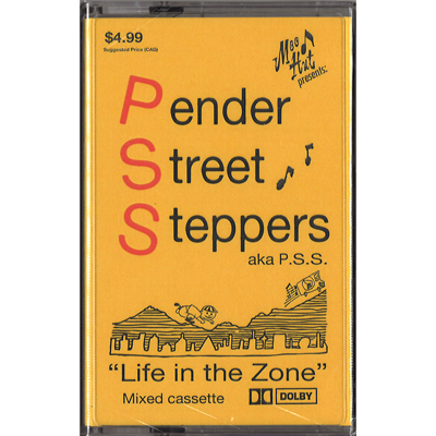 Pender Street Steppers - Life In The Zone : CASSETTE