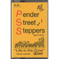 Pender Street Steppers - Life In The Zone
