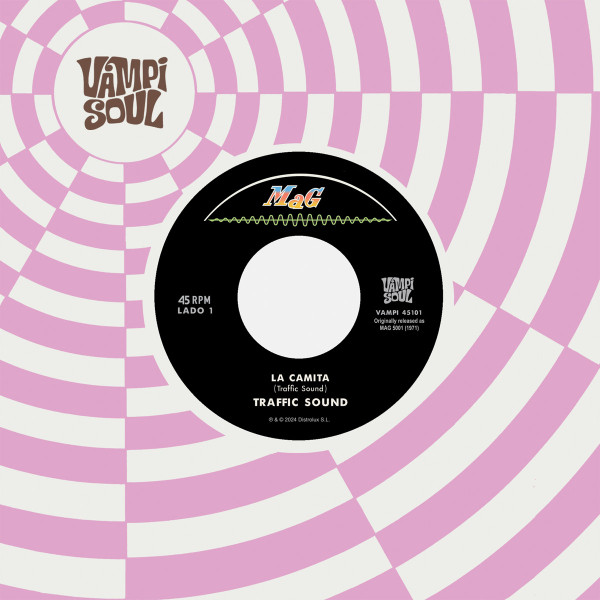 Traffic Sound / Black Sugar - La Camita : 7inch