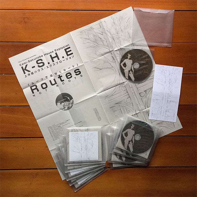 K-S.H.E (Kami-Sakunobe House Explosion) - Routes Not Roots : CD