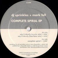 DJ Sprinkles + Mark Fell - Complete Spiral EP
