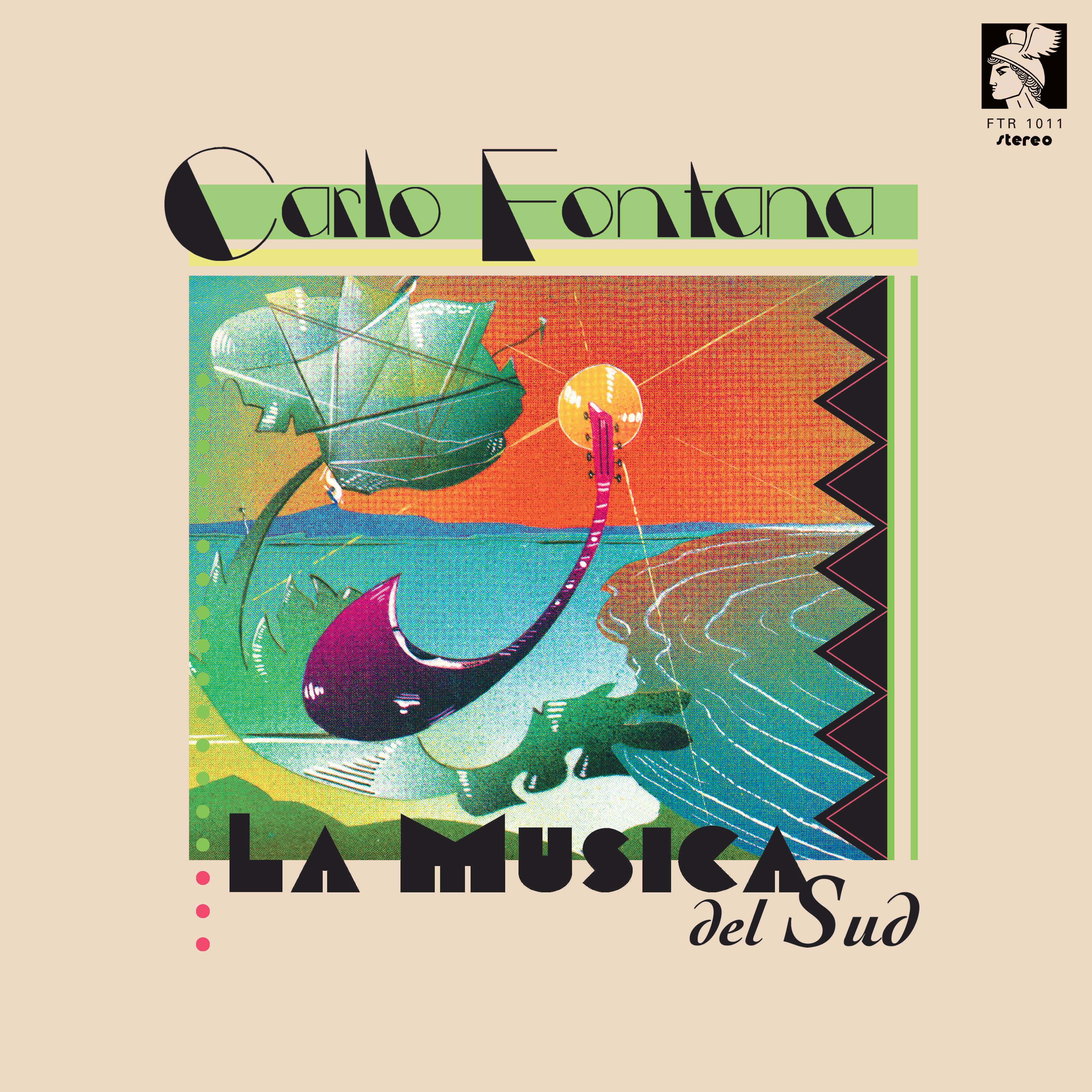 Carlo Fontana - La Musica Del Sud : LP