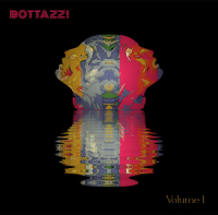 Bottazz! - Volume 1