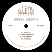 Bobby Dreams - Let Them Know EP