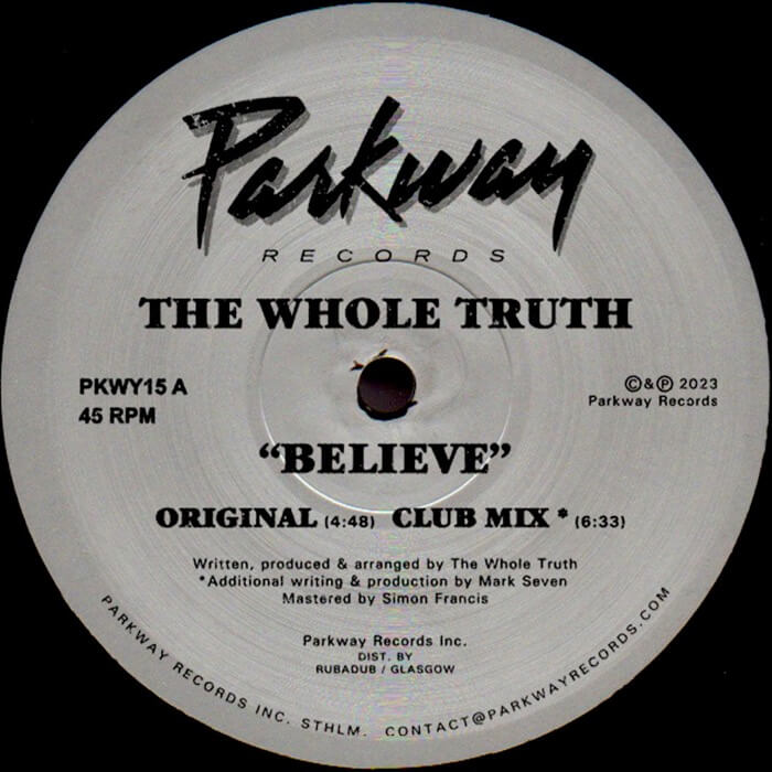 The Whole Truth - Believe : 12inch