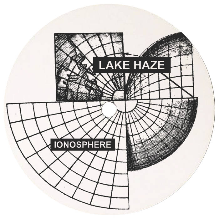 Lake Haze - Ionosphere : 12inch