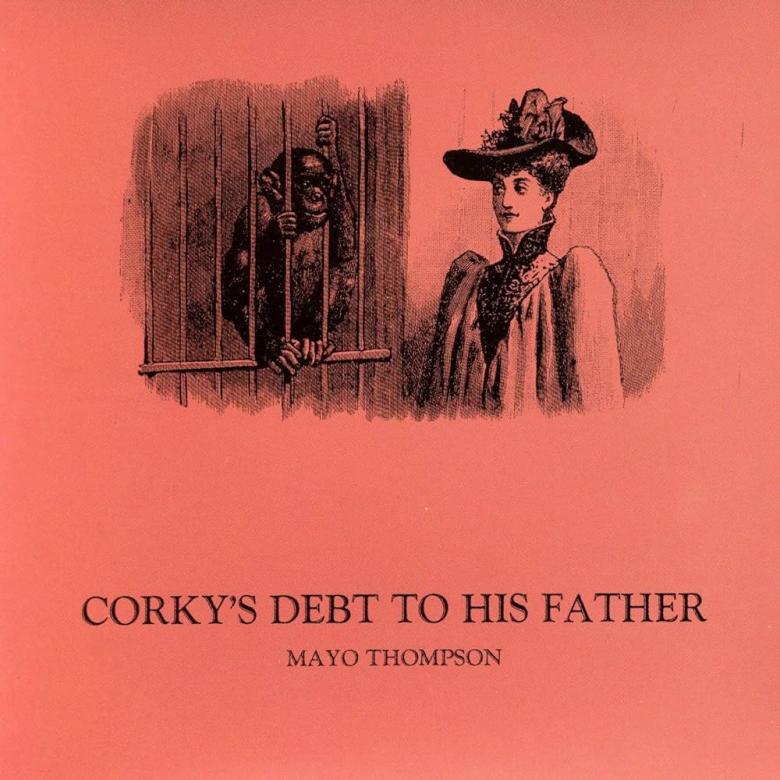Mayo Thompson - Corky's Debt to His Father : LP+7inch