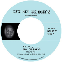 Lady Lois Snead - I Found Out / Until We Learn