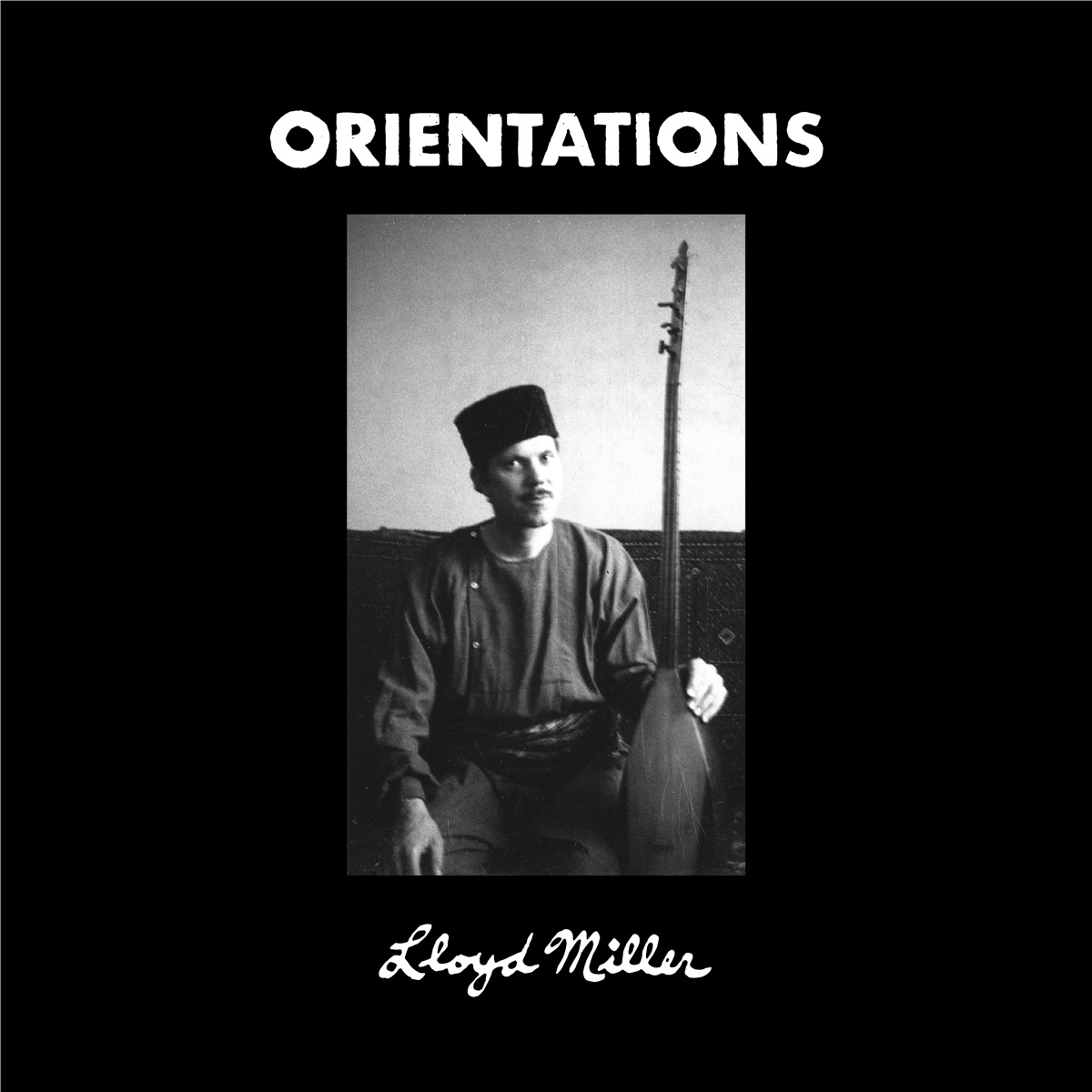 LLOYD MILLER - Orientations : 2LP