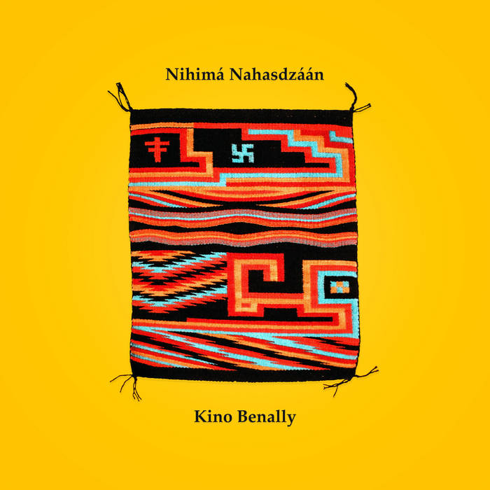 KINO BENALLY - Nihimá Nahasdza​́​a​́​n : LP