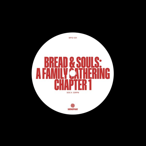 Bread & Souls - A Family Gathering: Chapter 1 : 12inch