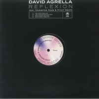 David Agrella - Reflexion (feat Domenico Rosa, Priori remixes)