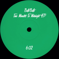 BufoBufo - Two Minutes To Midnight EP