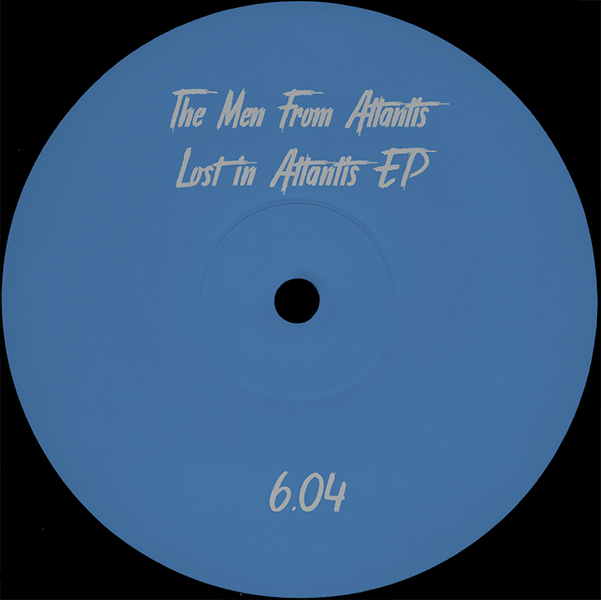 The Men From Atlantis - Lost In Atlantis EP : 12inch