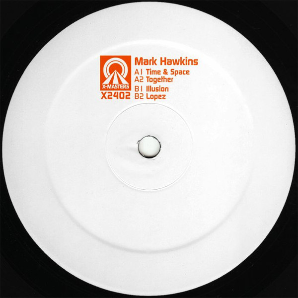 Mark Hawkins - Time & Space : 12inch