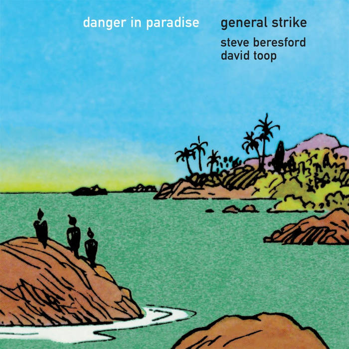 General Strike - Danger In Paradise : LP
