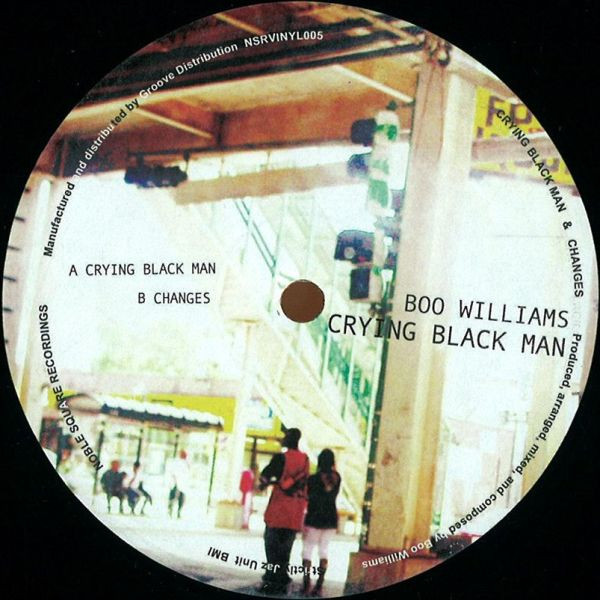 Boo Williams - Crying Black Man : 12inch