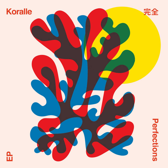Koralle - Perfections : 7inch