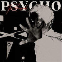 Isaie - Isaie - Psycho (Remixed)