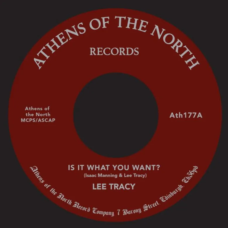 Lee Tracy & Issac Manning - Is It What You Want? : 7inch