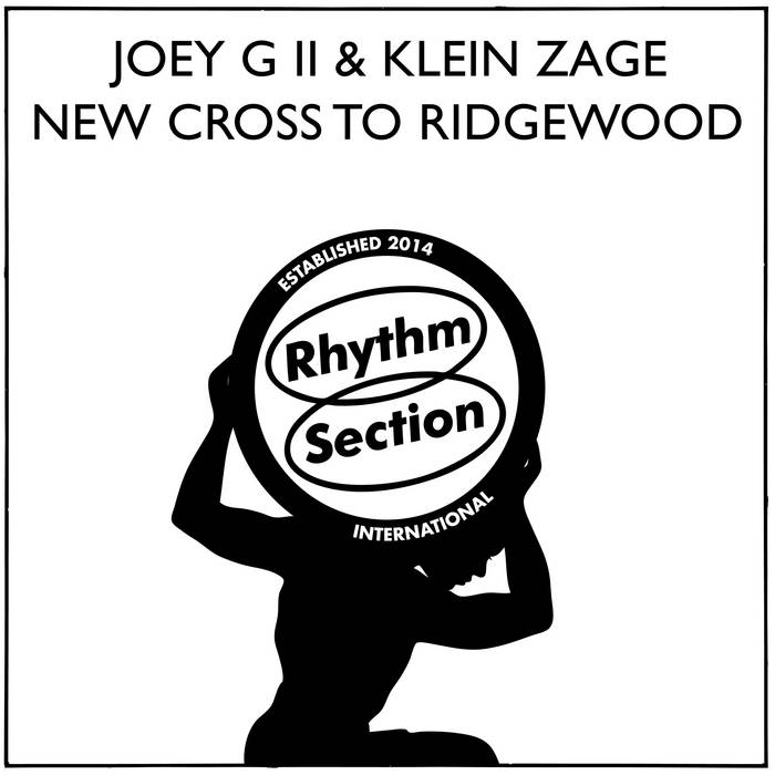 Joey G ii X Klein Zage - New Cross To Ridgewood w/ DJ Python, Ariel Zetina and Local Artist Remixes : 12inch