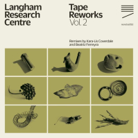 Langham Research Centre - Tape Reworks, Vol. 2