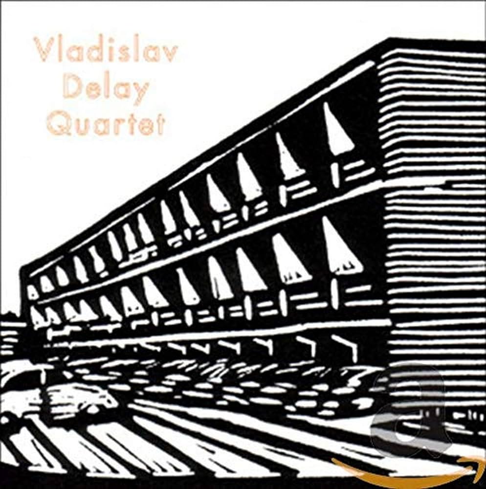 Vladislav Delay Quartet - Vladislav Delay Quartet LP : 2LP