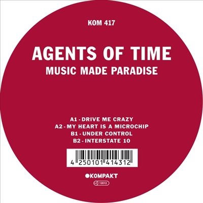 Agents Of Time - Music Made Paradise : 12inch
