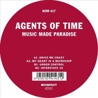 Agents Of Time - Music Made Paradise