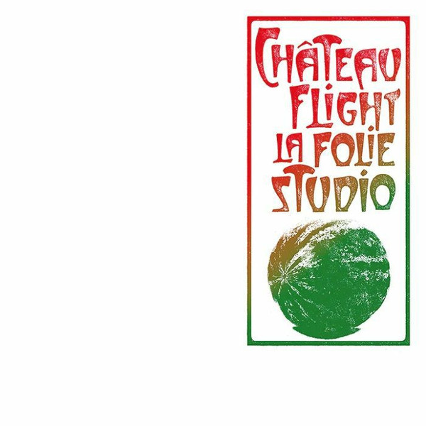 Château Flight - La Folie Studio : 2LP