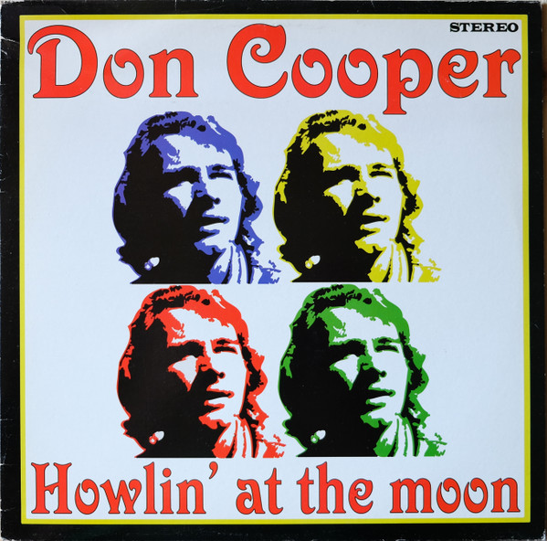 Don Cooper - Howlin' At The Moon : LP