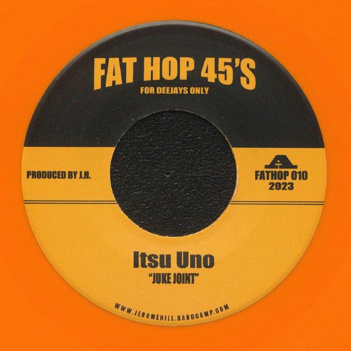 Itsu Uno (Jerome Hill) - Juke Joint : 7inch