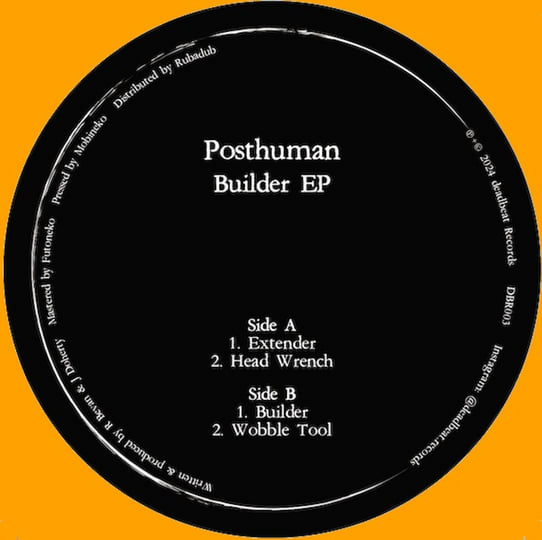 Posthuman - Builder EP : 12inch