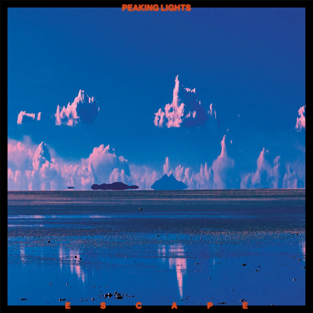 Peaking Lights - E S C A P E : 2LP