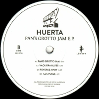 Huerta - Pan’s Grotto Jam EP