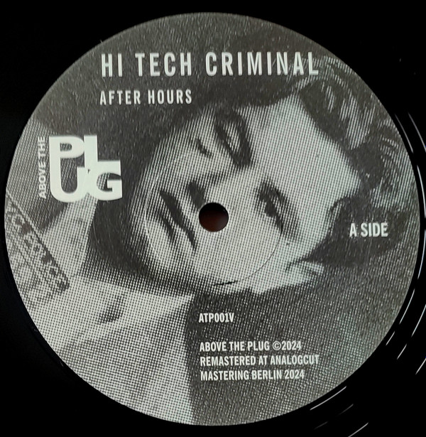 Hi Tech Criminal / Journeyman - After Hours / Back To Coney : 12inch