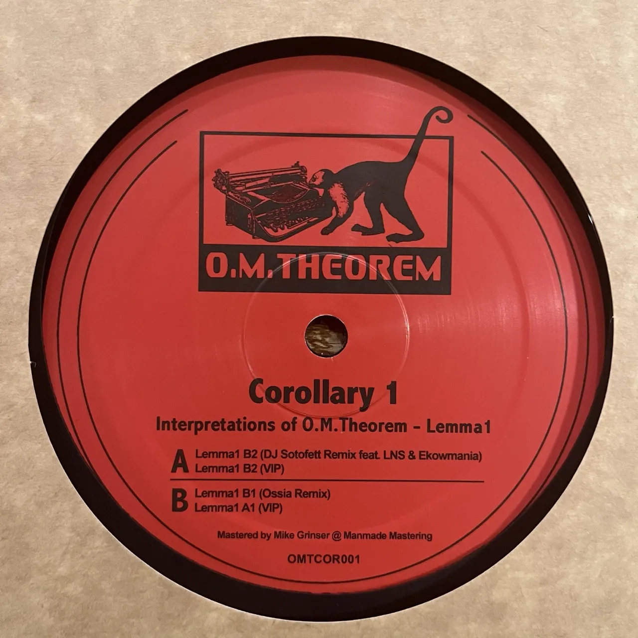 O.M. Theorem - Corollary 1 (DJ Sotofett and Ossia Remixes) : 12inch
