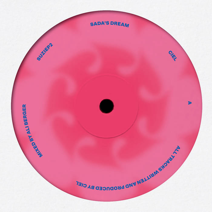 Ciel - Sada's Dream : 12inch