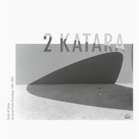 2 Katara - Break At Home (Original Studio Recordings 1981-1991)