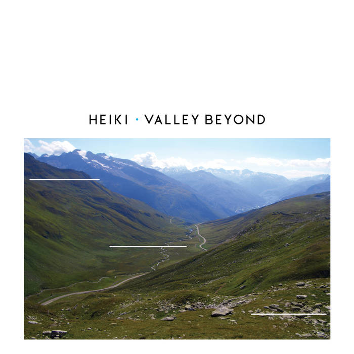 Heiki - Valley Beyond : 12inch