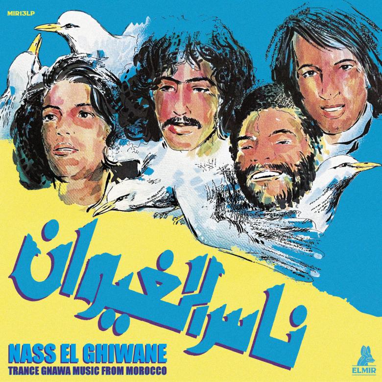 Nass El Ghiwane - Trance Gnawa Music From Morocco : LP