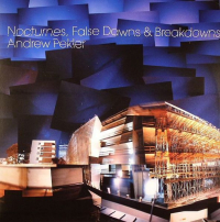 Andrew Pekler - Nocturnes，False Dawns，Breakdowns