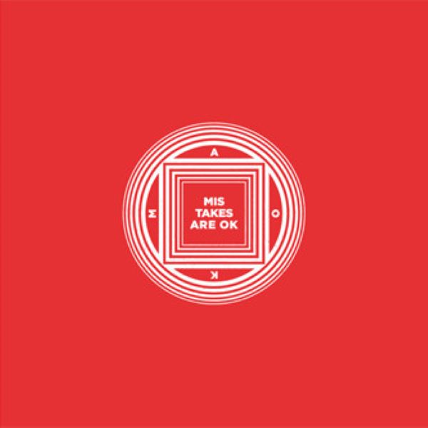 Mistakes Are Ok - Mistakes Are Ok Remixes : 12inch