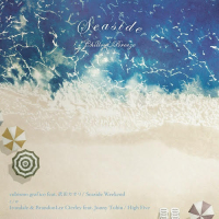 cubismo grafico feat. 武田カオリ / Irondale & BrandonLee Cierley feat. Jonny Tobin - Seaside Weekend / High Five