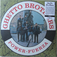The Ghetto Brothers - Power-Fuerza